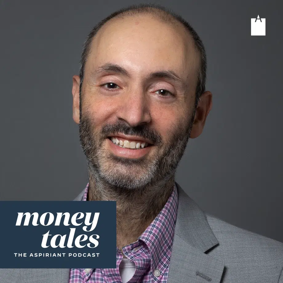 Dr. Jordan Grumet | Aspiriant Podcast | Money Tales | Wealth Management