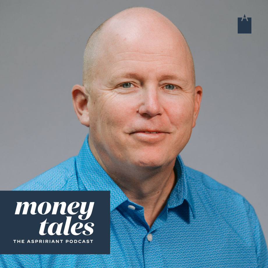 John Dinsmore, PhD | Aspiriant Podcast | Money Tales | Wealth Management