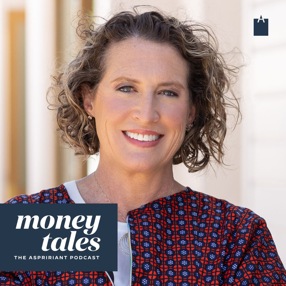 Annelise Bauer | Aspiriant Podcast | Money Tales | Wealth Management