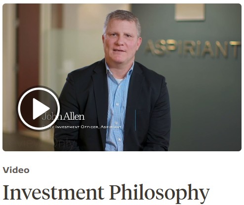 Aspiriant's investment philosophy video