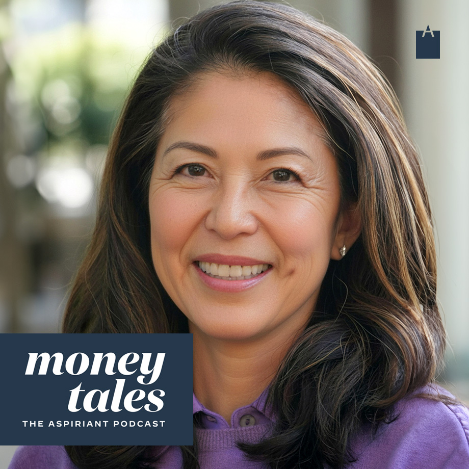 Joyce Chung | Aspiriant Podcast | Money Tales | Wealth Management